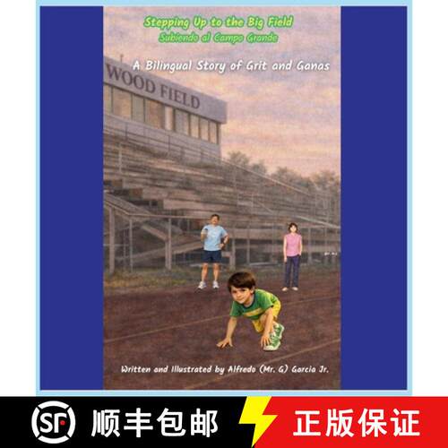 【3-4周达】精装 Stepping Up to the Big Field / Subiendo al Campo Grande [9798295662119]