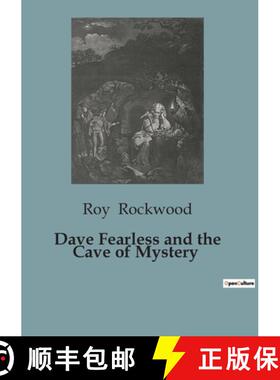 【3-4周达】Dave Fearless and the Cave of Mystery: A Thrilling Adventure of Treasure and Treachery on ... [9791041819102]