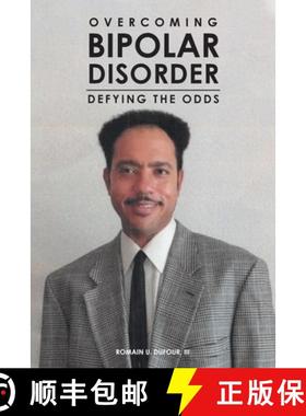 预订 Overcoming Bipolar Disorder: Defying the Odds [9781636306971]