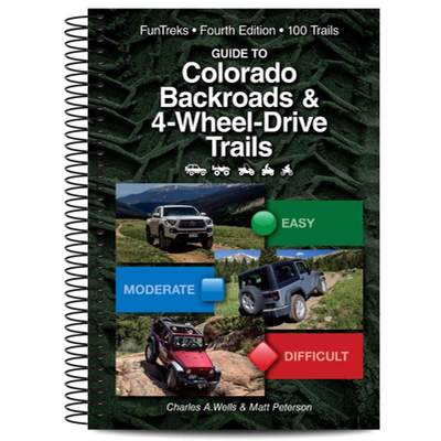 【4周达】Guide to Colorado Backroads & 4-Wheel Drive Trails 4th Edition [9781934838266]