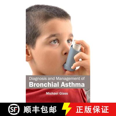 【3-4周达】Diagnosis and Management of Bronchial Asthma [9781632411082]
