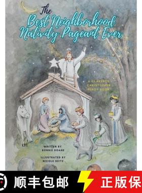 【3-4周达】The Best Neighborhood Nativity Pageant Ever [9798888322253]