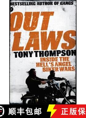 【3-4周达】Outlaws: Inside the Hell's Angel Biker Wars: Inside the Violent World of Biker Gangs [9781444716627]