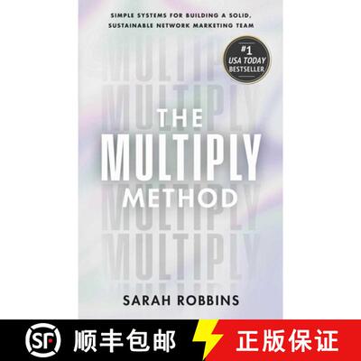 【3-4周达】精装 The Multiply Method: Simple Systems for Building a Solid, Sustainable Network Marketi... [9781637634509]