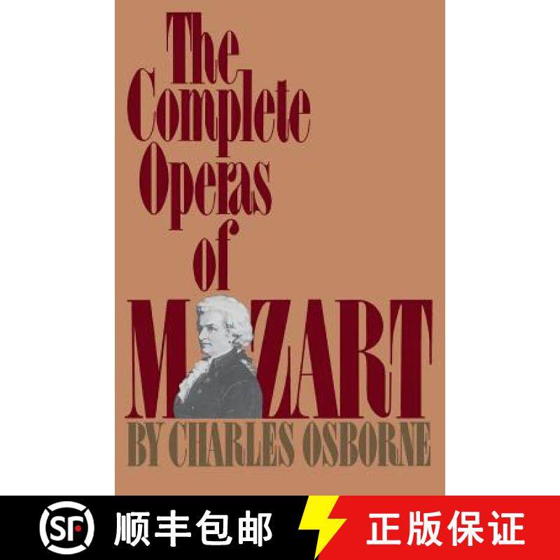 【3-4周达】The Complete Operas of Mozart [9780306801907]