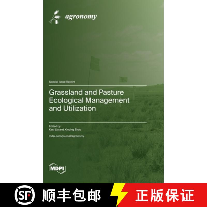 【2-3周达】Grassland and Pasture Ecological Management and Utilization [9783725801671]