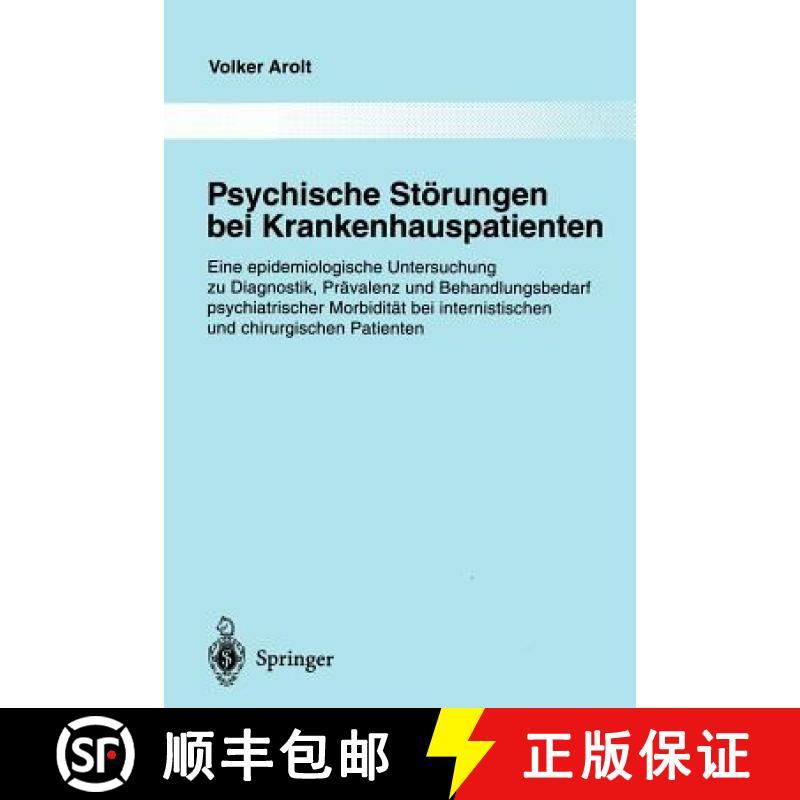 【3-4周达】Psychische Störungen Bei Krankenhauspatienten: Eine Epidemiologische Untersuchung Zu Diag... [9783642645846]