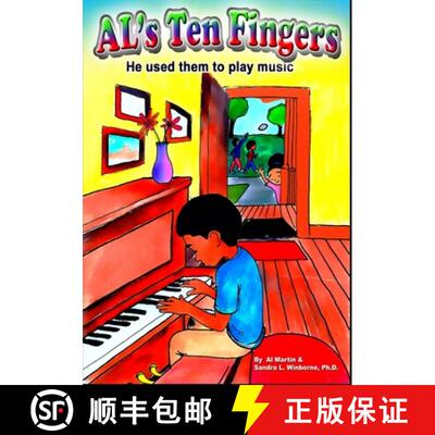 【3-4周达】Al's Ten Fingers: He used them to play music [9780578708713]