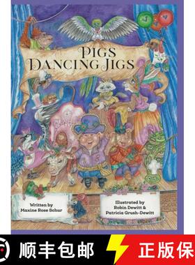 【3-4周达】Pigs Dancing Jigs [9781952209260]