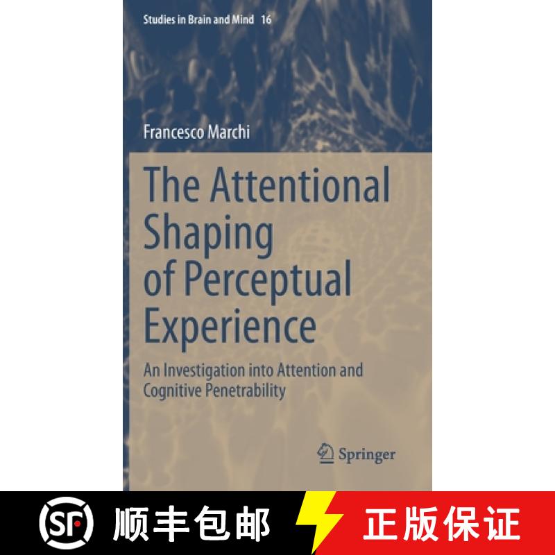 【3-4周达】The Attentional Shaping of Perceptual Experience : An Investigation into Attention and Cog... [9783030335571]