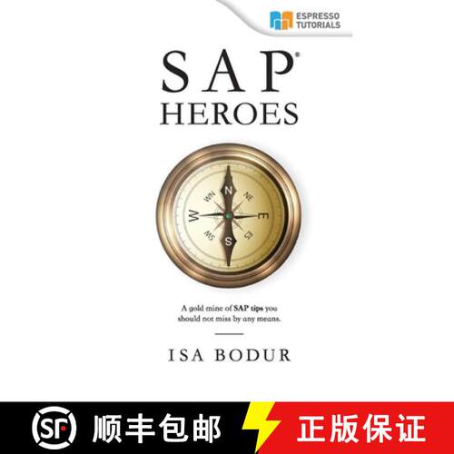 【3-4周达】SAP Heroes - amazing SAP tips in a nutshell [9783960120421]
