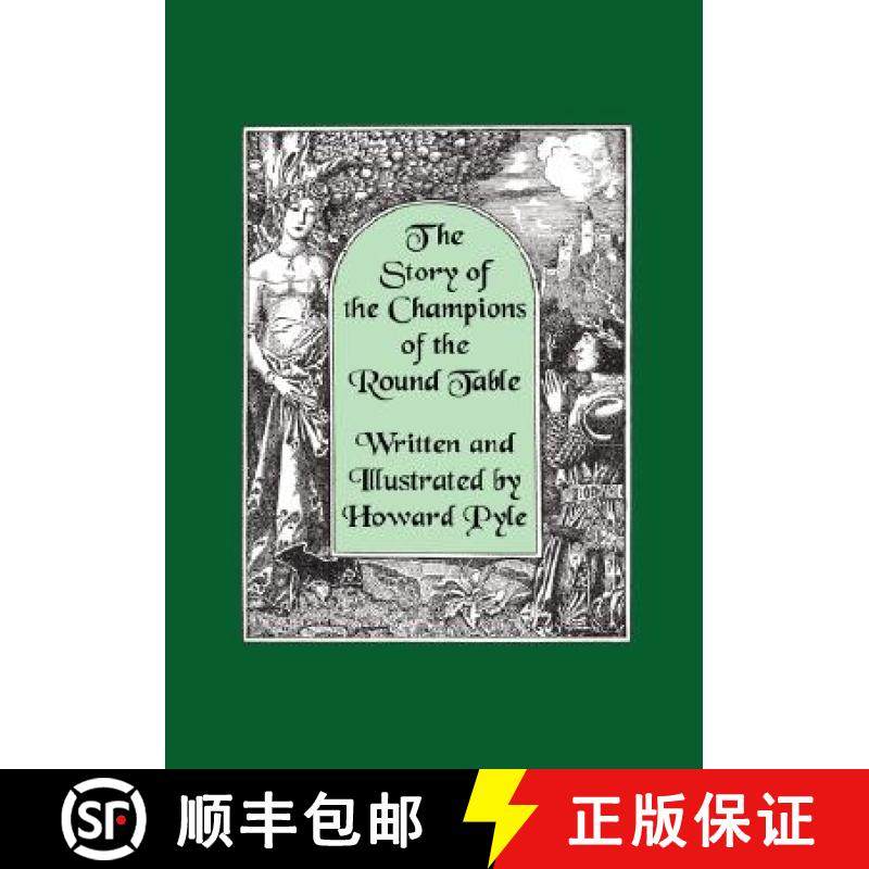【3-4周达】The Story of the Champions of the Round Table [Illustrated by Howard Pyle] [9781434462398]