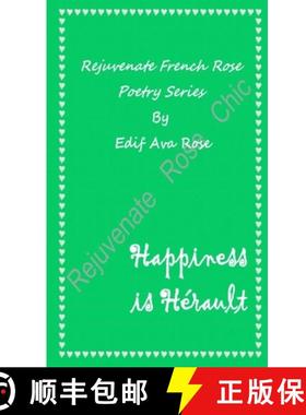 【3-4周达】Happiness is Hérault: Poems Inspired by the Hérault region in the Languedoc-Roussillon a... [9781913560041]