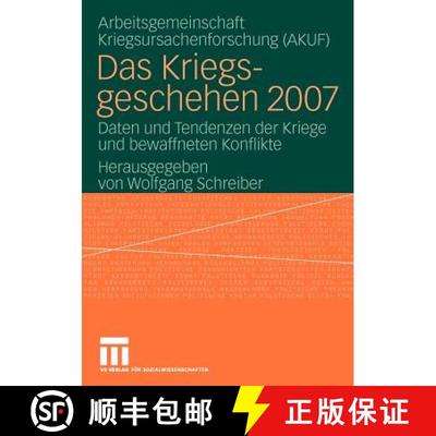【3-4周达】Das Kriegsgeschehen 2007 : Daten und Tendenzen der Kriege und bewaffneten Konflikte [9783531166209]