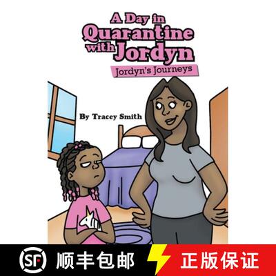 【3-4周达】精装 A Day in Quarantine with Jordyn: Jordyn's Journeys [9781665715966]