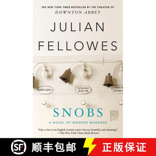 【3-4周达】Snobs: A Novel [9781250020369]