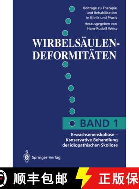 【3-4周达】Erwachsenenskoliose --: Konservative Behandlung Der Idiopathischen Skoliose [9783540546009]