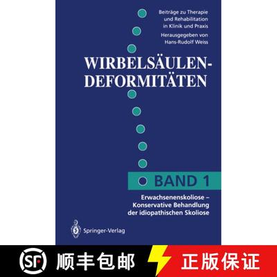 【3-4周达】Erwachsenenskoliose --: Konservative Behandlung Der Idiopathischen Skoliose [9783540546009]