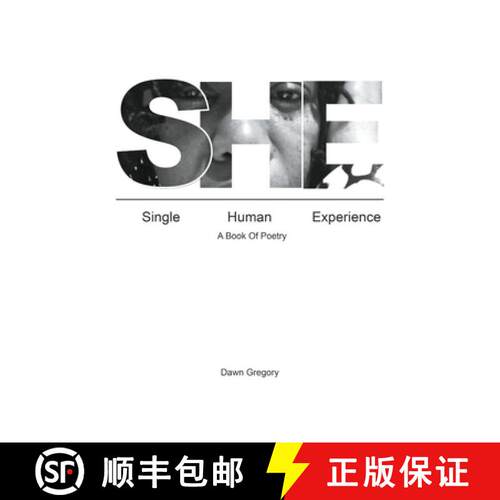 【3-4周达】She: Single Human Experience: A Book of Poetry [9781950860906]