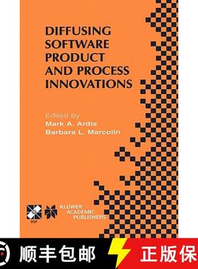 【3-4周达】Diffusing Software Product and Process Innovations: IFIP TC8 WG8.6 Fourth Working Conferen... [9780792373315]