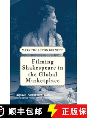 【3-4周达】Filming Shakespeare in the Global Marketplace [9780230391451]