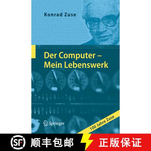 【3-4周达】精装 Der Computer - Mein Lebenswerk (5. unveränd. Aufl. 2010) [9783642120954]