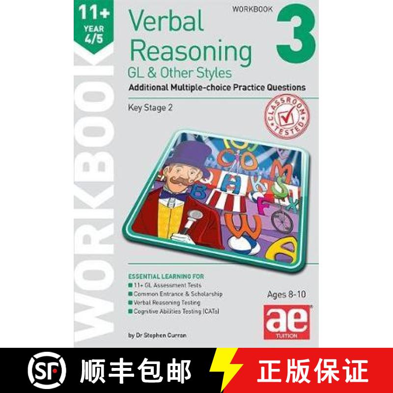 【2-3周达】11+ Verbal Reasoning Year 4/5 GL & Other Styles Workbook 3: Additional Multiple-choice Pra... [9781911553519]