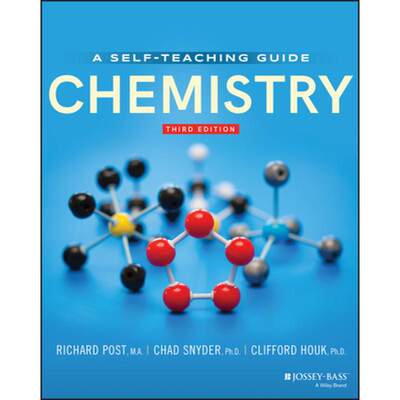 【4周达】Chemistry: A Self-Teaching Guide, Third Edition [Wiley化学化工] [9781119632566]