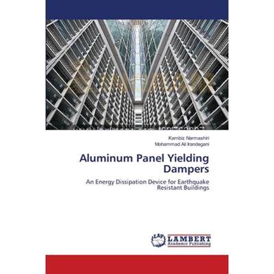 【4周达】Aluminum Panel Yielding Dampers [9783659366406]