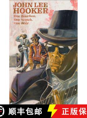 【3-4周达】One Bourbon, One Scotch, One Beer: Three Tales of John Lee Hooker [9781954928763]