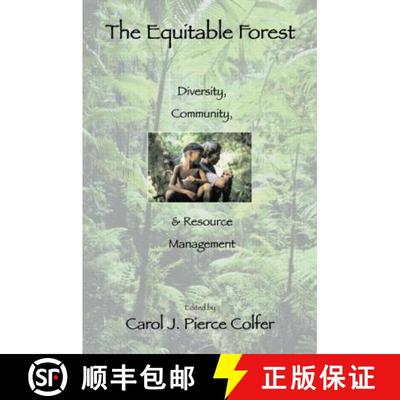 【3-4周达】The Equitable Forest: Diversity, Community, and Resource Management [9781891853777]