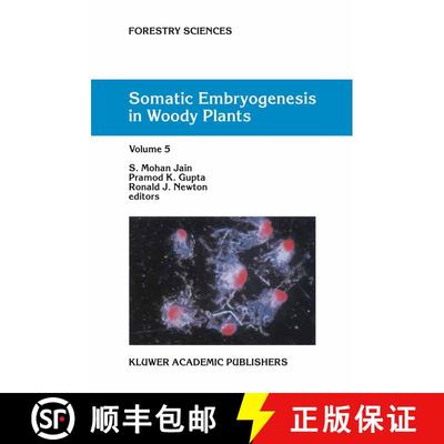 【3-4周达】Somatic Embryogenesis in Woody Plants: Volume 5 [9789401060066]