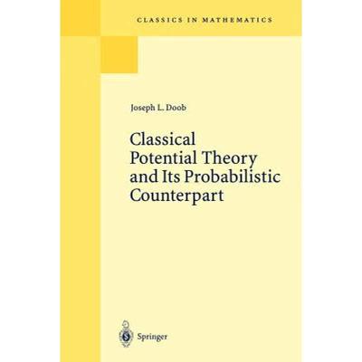 【4周达】Classical Potential Theory and Its Probabilistic Counterpart [9783540412069]