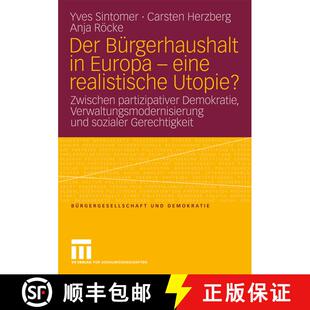 【3-4周达】Der Bürgerhaushalt in Europa - eine realistische Utopie? : Zwischen Partizipativer Demokr... [9783531170831]