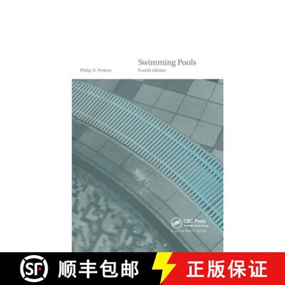 【3-4周达】精装 Swimming Pools : Design and Construction, Fourth Edition [9780419235903]