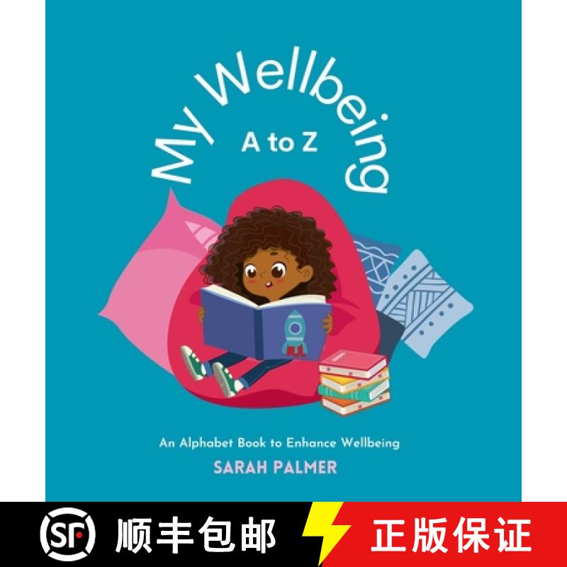 【2-3周达】My Wellbeing A to Z: An Alphabet Book to Enhance Wellbeing [9780645076660]