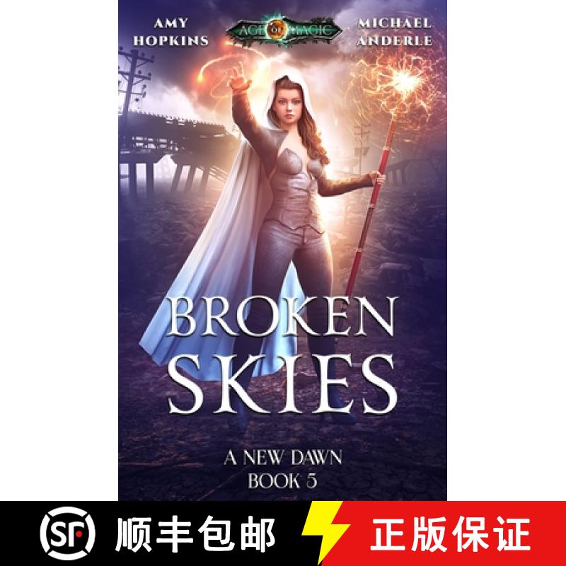 【3-4周达】Broken Skies: Age Of Magic - A Kurtherian Gambit Series [9781649711069]