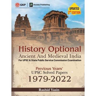 【4周达】History Optional 2023 - Ancient & Medieval India - Previous Years UPSC Solved Papers (1979 -... [9789356811058]