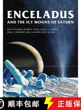 【3-4周达】Enceladus and the Icy Moons of Saturn [9780816537075]