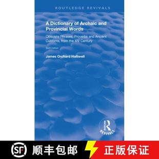 Proverbs 4周达 Dictionary and Phrases Ancient Obsolete Words Provincial 9781138553125 Cust... Archaic