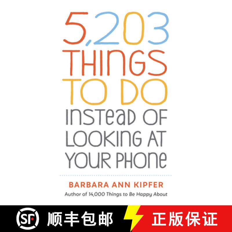 预订 5,203 Things to Do Instead of Looking at Your Phone [9781523509850]