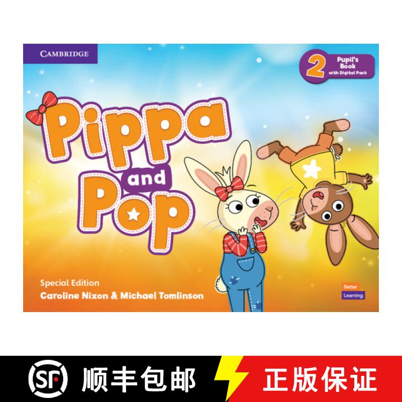 【3-4周达】Pippa and Pop Level 2 Pupil's Book with Digital Pack Special Edition [9781108969918]