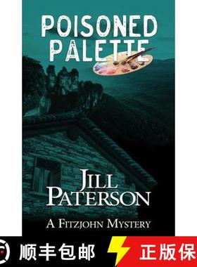 【3-4周达】Poisoned Palette: A Fitzjohn Mystery [9780648465355]
