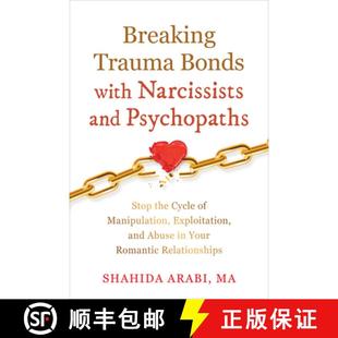 with Narcissists Bonds Breaking Manipulation Cycle and E... Stop Trauma the 4周达 9781648483561 Psychopaths
