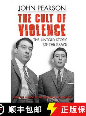 【3-4周达】Cult Of Violence: The Untold Story of the Krays [9780752847948]