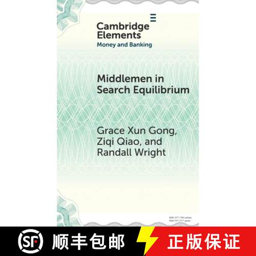 【3-4周达】精装 Middlemen in Search Equilibrium: A Survey [9781009700306]