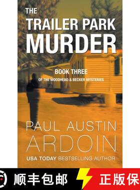 预订 The Trailer Park Murder: A Twisty Hardboiled Mystery [9781949082500]