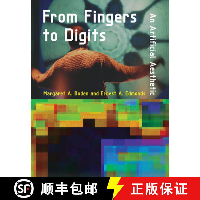 【3-4周达】From Fingers to Digits: An Artificial Aesthetic [9780262039628]