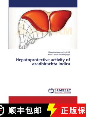 预订 Hepatoprotective activity of azadhirachta indica [9783659563386]
