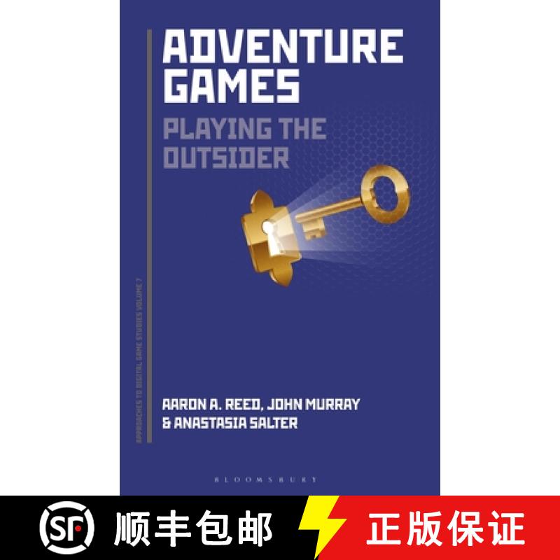 【3-4周达】Adventure Games: Playing the Outsider [9781501346545]